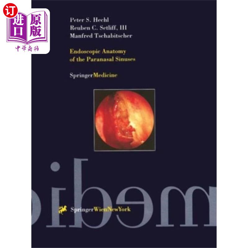 海外直订医药图书Endoscopic Anatomy of the Paranasal Sinuses 鼻窦的内窥镜解剖