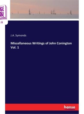 海外直订Miscellaneous Writings of John Conington Vol. 1 约翰·康宁顿杂文第一卷
