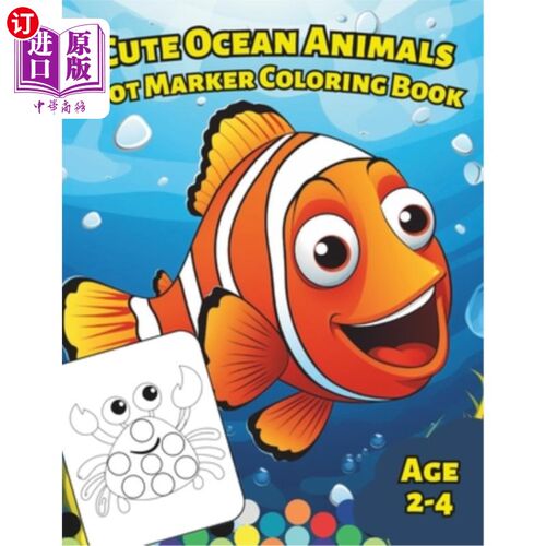 海外直订Big Dot Marker Coloring Book with Cute Ocean Animals for Kids (Age 2-4 years): S 大点标记涂色书与可爱的海洋