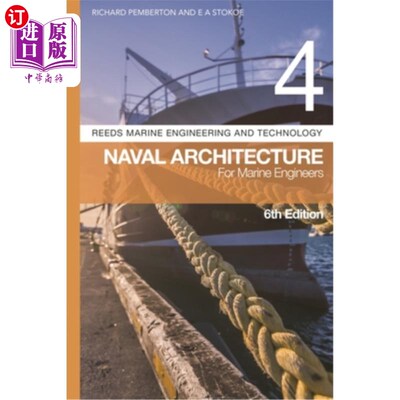 海外直订Reeds Vol 4: Naval Architecture for Marine Engineers Reeds Vol 4: Naval Architecture for Ma