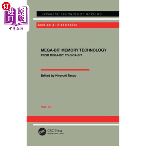 海外直订Mega-Bit Memory Technology - From Mega-Bit to Giga-Bit: From Mega-Bit to Giga-Bi 兆位存储技术——从兆位到千