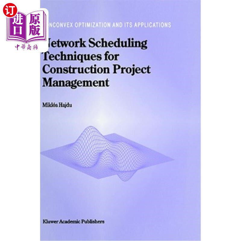 海外直订Network Scheduling Techniques for Construction Project Management 建设项目管理中的调度技术