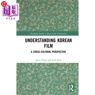 Film Cross Cultural 从跨文化角度看韩国电影 海外直订Understanding Perspective Korean