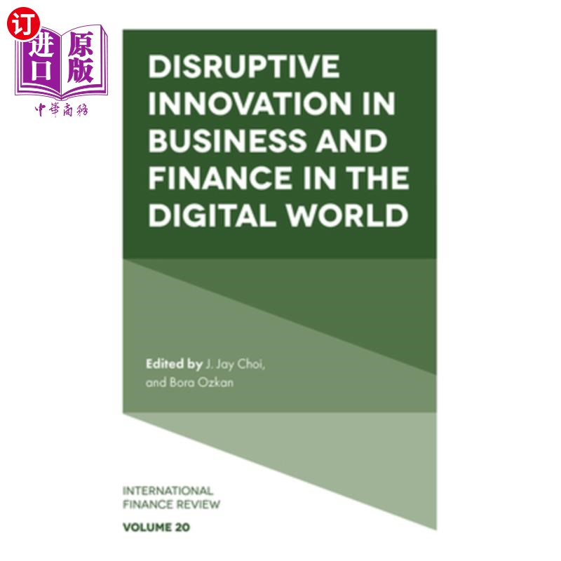 海外直订Disruptive Innovation in Business and Finance in the Digital World 数字世界中商业和金融的颠覆性创新