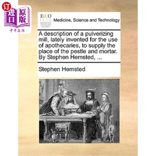 Pulverizing Invented Description 粉碎机 最近 海外直订医药图书A Apothecaries Mill the for Lately 描述 Use