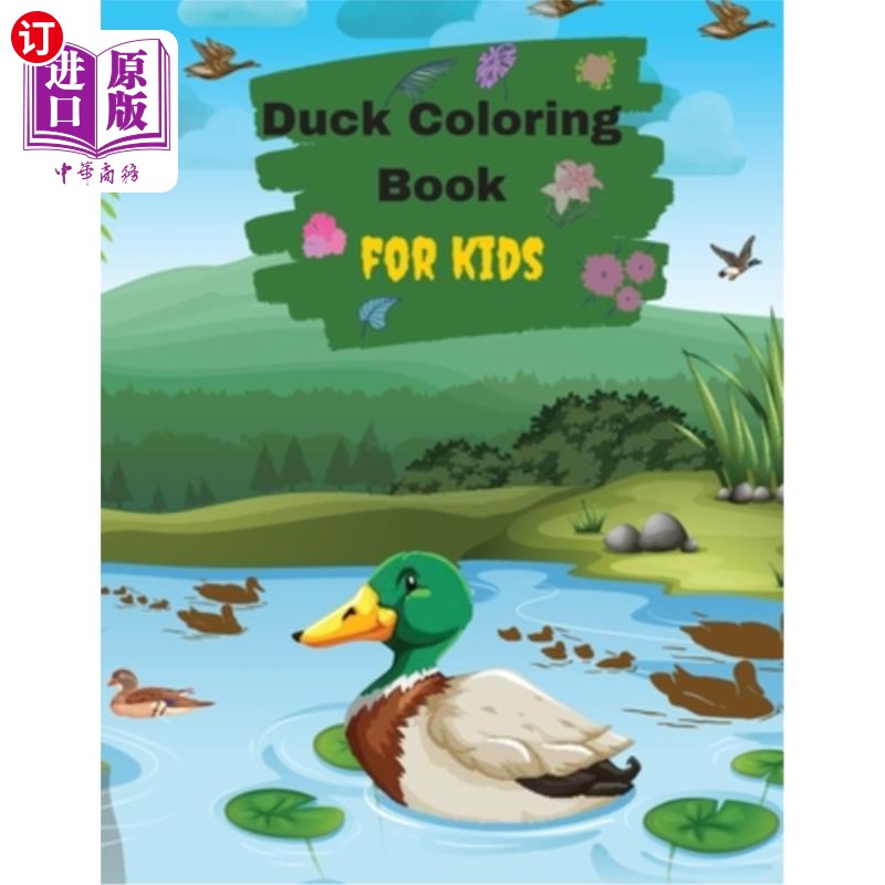 海外直订Ducks Coloring Book For Kids And Toddlers鸭子彩色书的孩子和幼儿