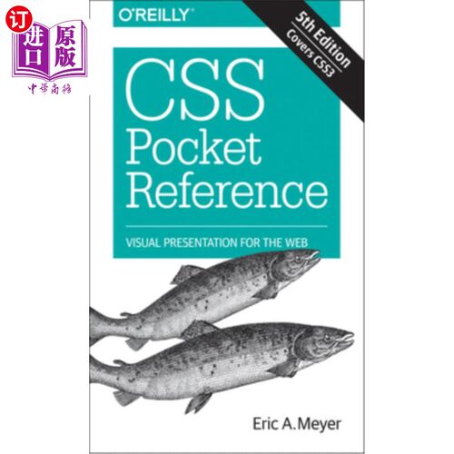 海外直订CSS Pocket Reference: Visual Presentation for the Web css袖珍参考：web的可视化表示