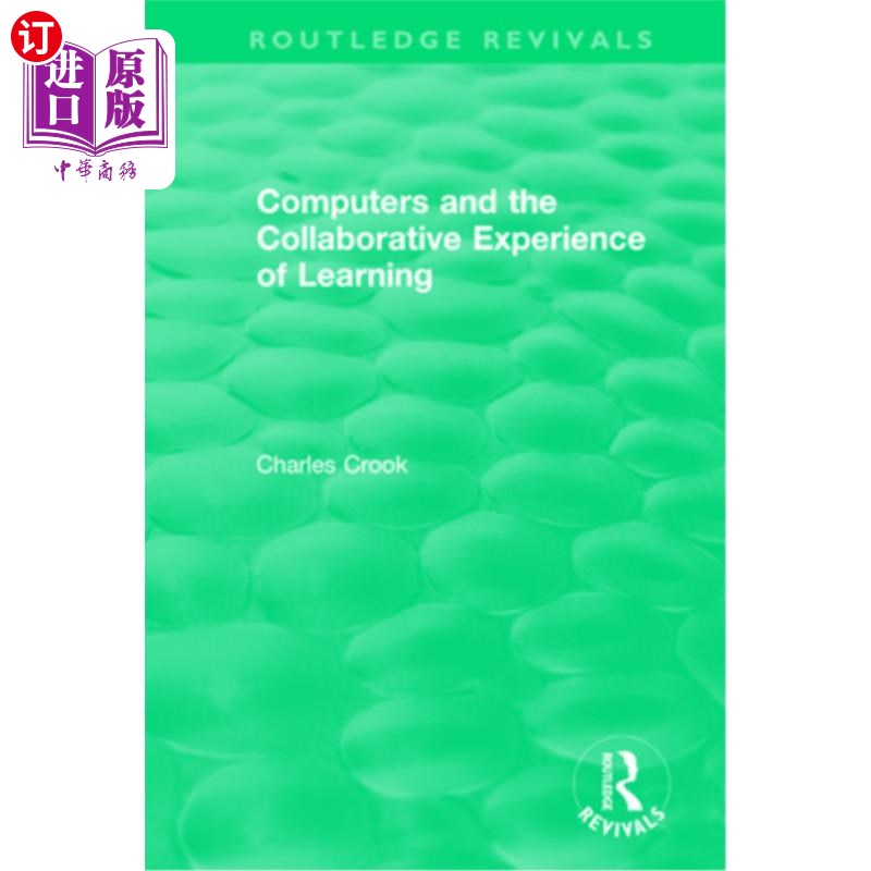 海外直订Computers and the Collaborative Experience of Learning (1994) 计算机与学习的协作体验(1994)