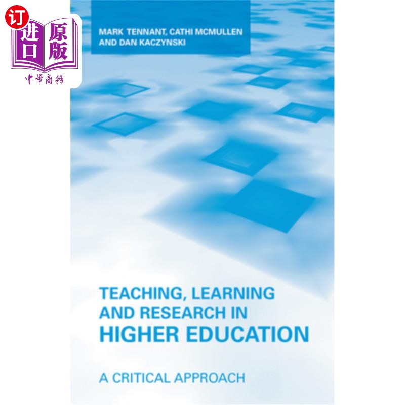 海外直订Teaching, Learning and Research in Higher Education: A Critical Approach 高等教育的教、学与研究:批判的方法