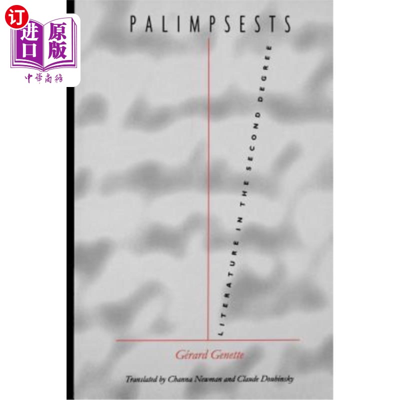 海外直订Palimpsests: Literature in the Second Degree 复本:二级文学