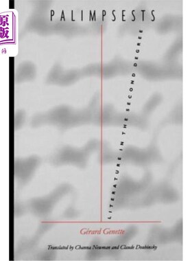 海外直订Palimpsests: Literature in the Second Degree 复本：二级文学