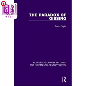 海外直订The Paradox of Gissing 吉辛的悖论