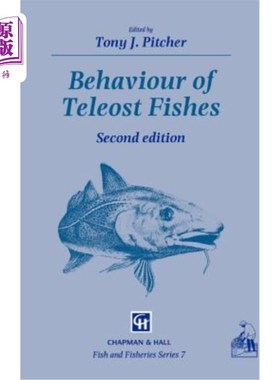 海外直订Behaviour of Teleost Fishes 硬骨鱼类的行为