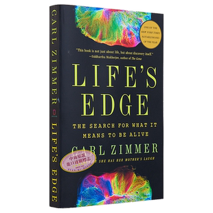 生命的边缘 寻找生存的意义 英文原版 Life s Edge The Search for What It Means to Be Alive Carl Zimmer 边界【中商原版】
