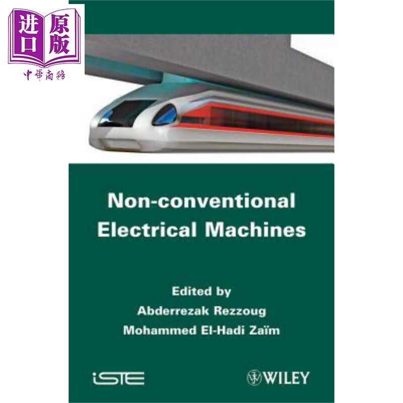 现货 非常规发电机 Non conventional Electrical Machines 英文原版 Abderrezak Rezzoug【中商原版】Wiley