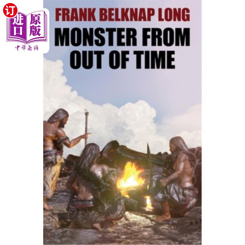 海外直订Monster from Out of Time 《不合时宜》里的怪物