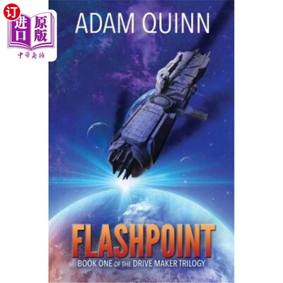 海外直订Flashpoint (Book One of the Drive Maker Trilogy) 闪点(驱动器制造者三部曲的第一册)