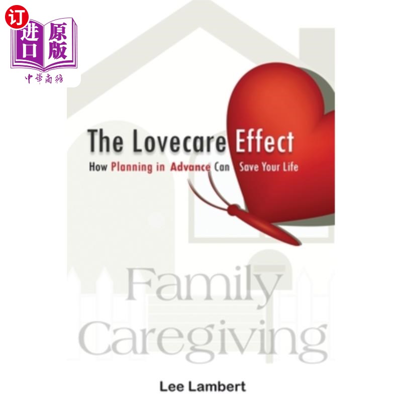 海外直订The Lovecare Effect 关爱效应