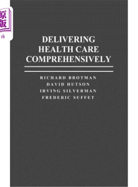 海外直订医药图书Delivering Health Care Comprehensively 全面提供卫生保健