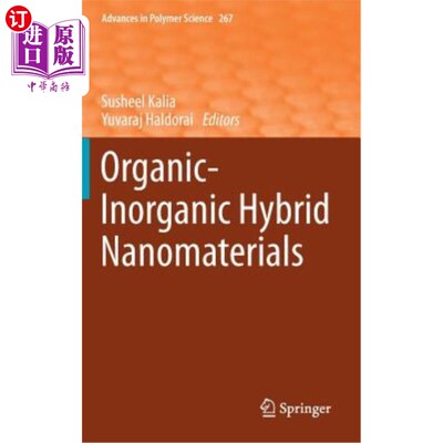 海外直订Organic-Inorganic Hybrid Nanomaterials 有机-无机杂化纳米材料