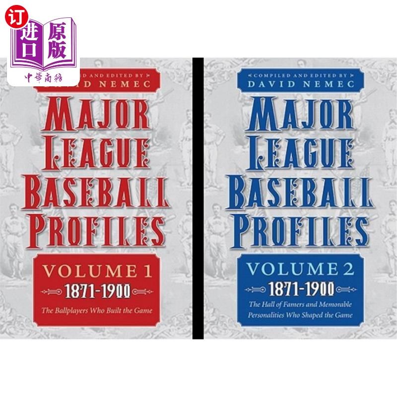 海外直订Major League Baseball Profiles, 1871-1900, 2-Volume Set 美国职业棒球大联盟简介，1871-1900,2卷集