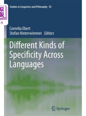 海外直订Different Kinds of Specificity Across Languages 不同语言之间的特殊性