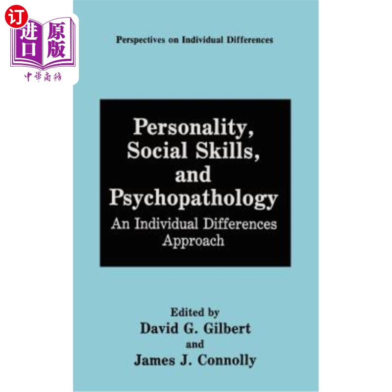 海外直订Personality, Social Skills, and Psychopathology:: An Individual Differences Appr 人格、社会技能和精神病理学