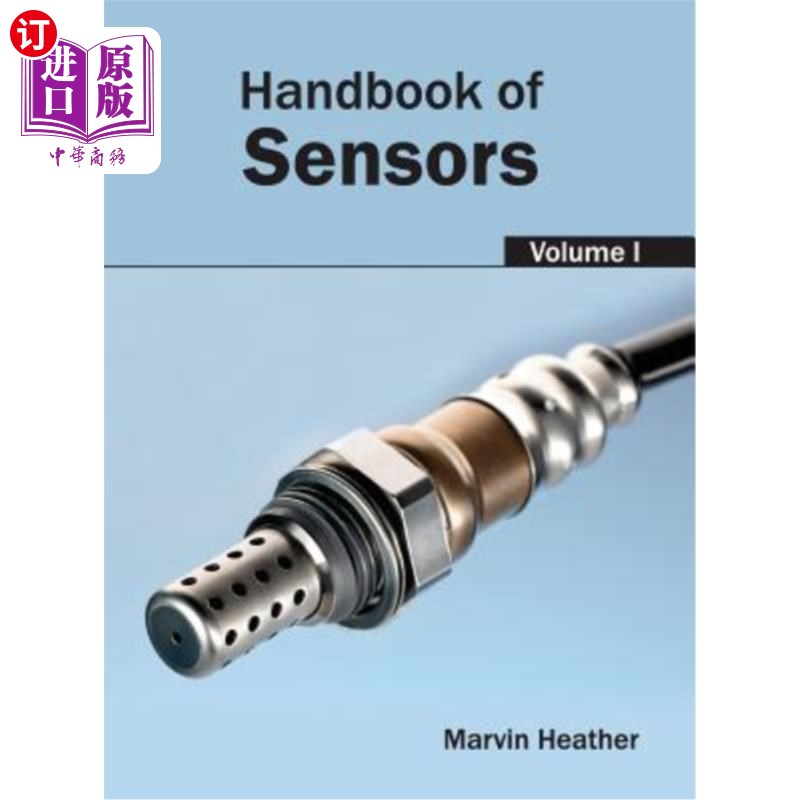 海外直订Handbook of Sensors: Volume I 传感器手册：第一卷