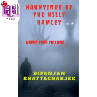 海外直订Hauntings of the Hilly Hamlet 丘陵哈姆雷特的鬼魅
