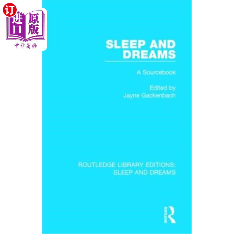 海外直订Sleep and Dreams: A Sourcebook 睡眠与梦:一本资料书
