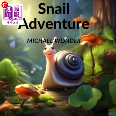海外直订Snail Adventure 蜗牛的冒险