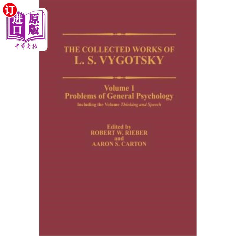 海外直订The Collected Works of L. S. Vygotsky: Problems of General Psychology, Including L. S.维果斯基作