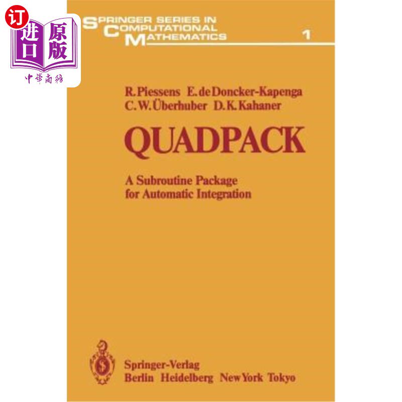 海外直订Quadpack: A Subroutine Package for Automatic Integration Quadpack:自动集成的子程序包