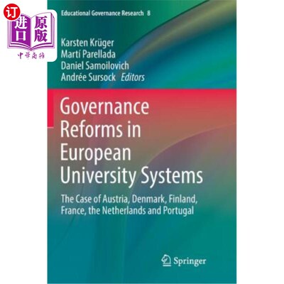 海外直订Governance Reforms in European University Systems: The Case of Austria, Denmark, 欧洲大学体系的治理改革：奥
