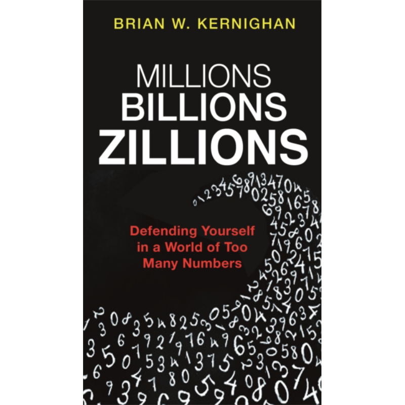 现货 数百万 数十亿 亿万 在众多数字中保护自己 Millions Billions Zillions 英文原版 Brian W Kernighan【中商原版】