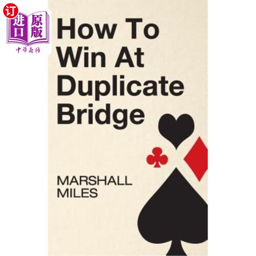 海外直订How to Win at Duplicate Bridge 双人桥牌如何赢
