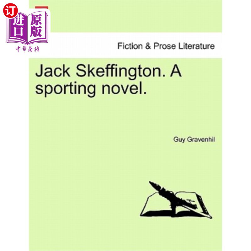 海外直订Jack Skeffington. a Sporting Novel. 杰克·斯克芬顿。体育小说。