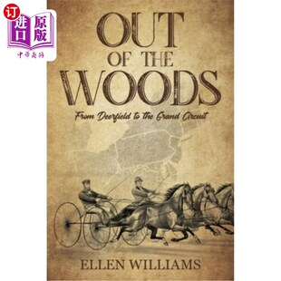 Woods From Circuit 走出森林：从迪尔菲尔德到大赛道 Grand the 海外直订Out Deerfield