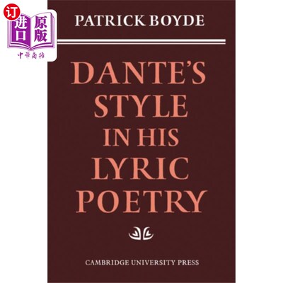 海外直订Dante's Style in his Lyric Poetry 但丁抒情诗中的风格