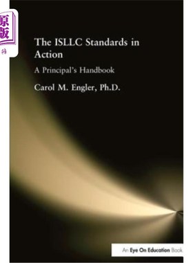 海外直订The Isllc Standards in Action: A Principal's Handbook Isllc标准的实践:校长手册
