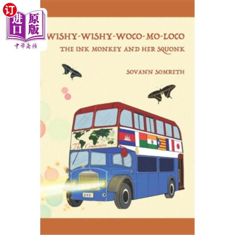 海外直订Wishy-Wishy-Woco-Mo-Loco: The Ink Monkey and Her Squonk Wishy-Wishy-Woco-Mo-Loco:墨猴和她的小松鼠