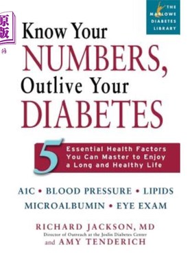 海外直订医药图书Know Your Numbers, Outlive Your Diabetes: 5 Essential Health Factors You Can Mas 知道你的数字，比你