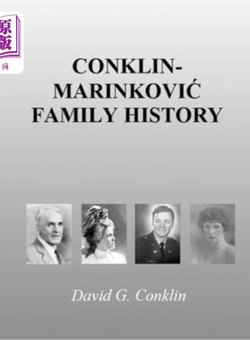 海外直订Conklin-Marinkovic Family History Conklin-Marinkovic家族史