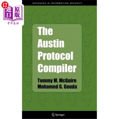 海外直订The Austin Protocol Compiler 奥斯汀协议编译器