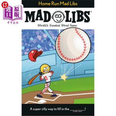 海外直订Home Run Mad Libs: World's Greatest Word Game 本垒打疯狂的句子:世界上最伟大的文字游戏