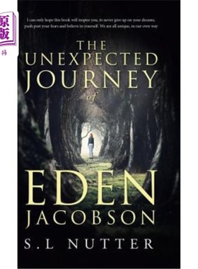 海外直订The unexpected journey of Eden Jacobson 伊登·雅各布森出人意料的旅程