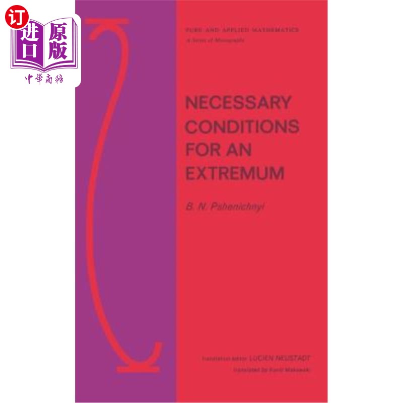 海外直订Necessary Conditions for an Extremum 极值的必要条件