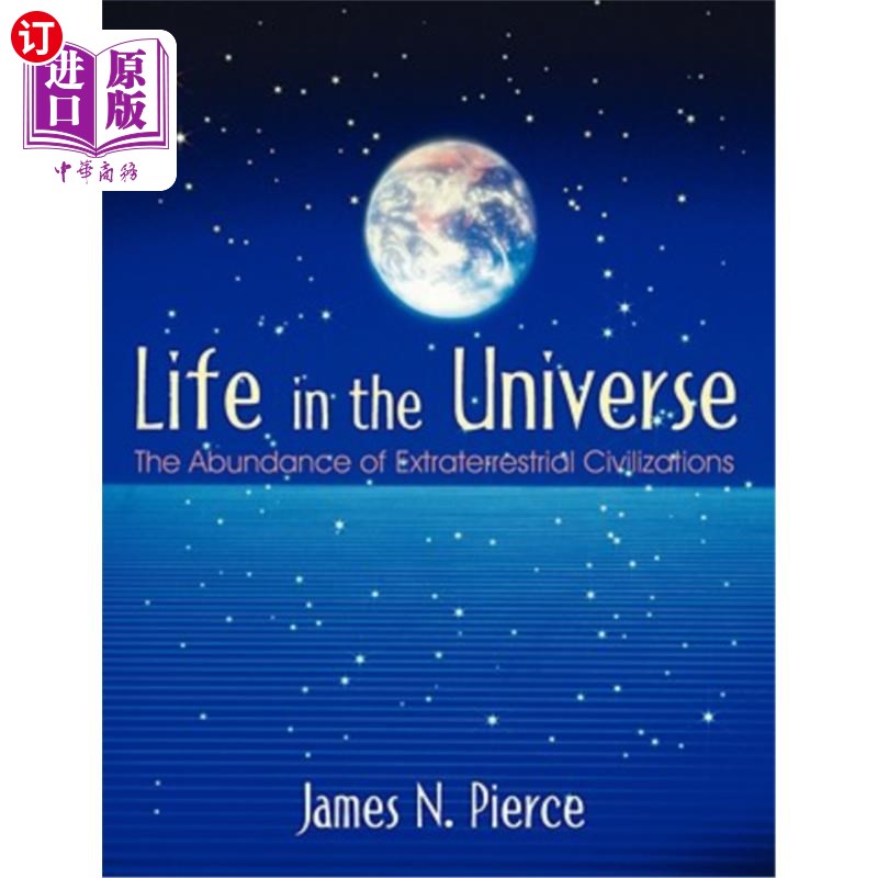海外直订Life in the Universe: The Abundance of Extraterrestrial Civilizations 宇宙中的生命:丰富的外星文明
