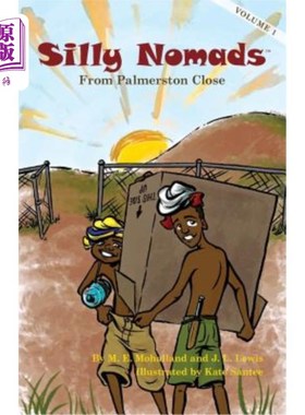 海外直订Silly Nomads From Palmerston Close 来自帕默斯顿附近的愚蠢流浪者