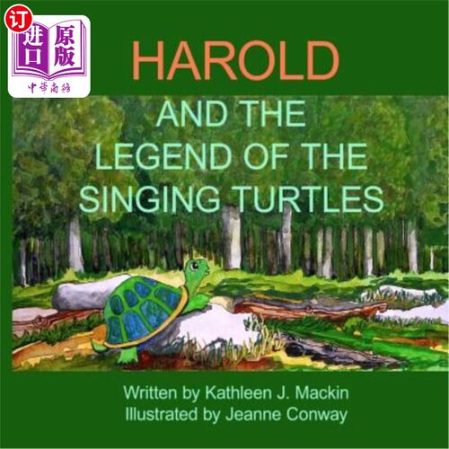 海外直订Harold and the Legend of the Singing Turtles 哈罗德和会唱歌的乌龟传说